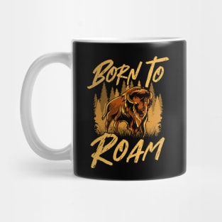 Wild Bison Born To Roam Animals In Nature Mug